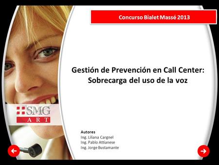 Gestión de Prevención en Call Center: Sobrecarga del uso de la voz