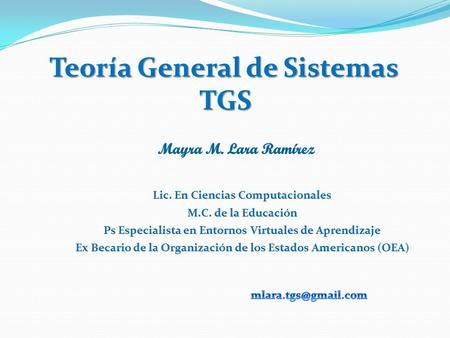 Teoría General de Sistemas TGS