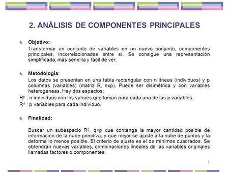 2. ANÁLISIS DE COMPONENTES PRINCIPALES