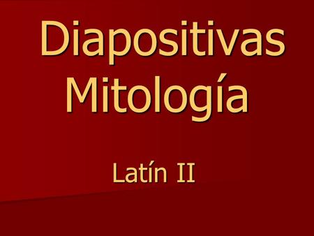 Diapositivas Mitología