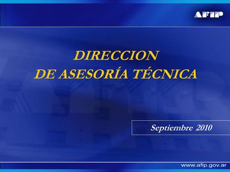 DIRECCION DE ASESORÍA TÉCNICA Septiembre 2010. FIDEICOMISOS DE CONSTRUCCION NEGOCIOS SUBYACENTES.