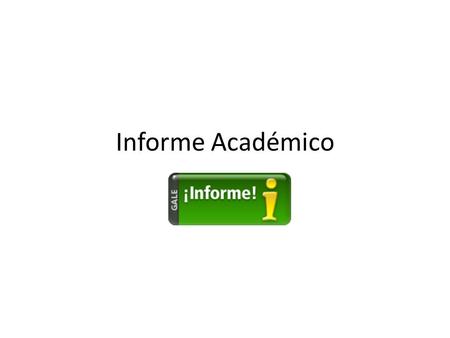 Informe Académico.