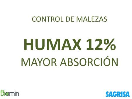 HUMAX 12% MAYOR ABSORCIÓN
