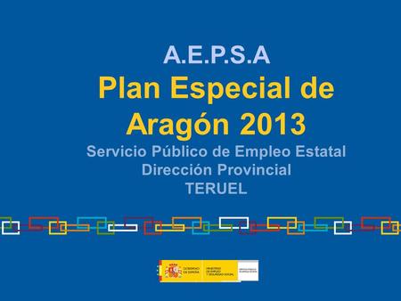 Plan Especial de Aragón 2013 Servicio Público de Empleo Estatal