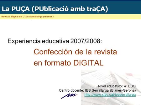 Experiencia educativa 2007/2008: Confección de la revista
