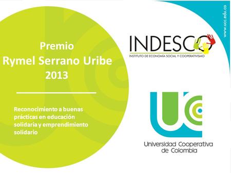 Rymel Serrano Uribe Premio 2013