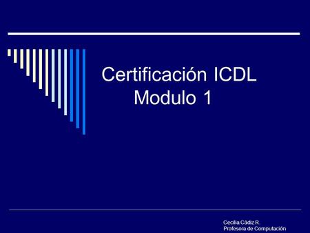Certificación ICDL Modulo 1
