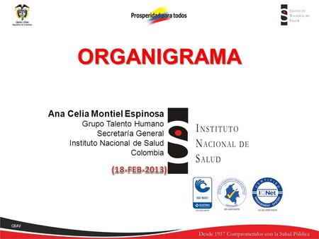 ORGANIGRAMA Ana Celia Montiel Espinosa (18-FEB-2013)