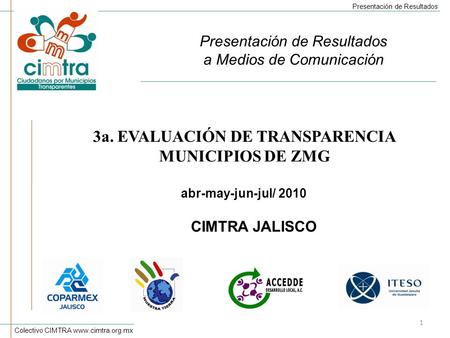 3a. EVALUACIÓN DE TRANSPARENCIA MUNICIPIOS DE ZMG