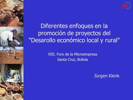 VIII. Foro de la Microempresa Santa Cruz, Bolivia