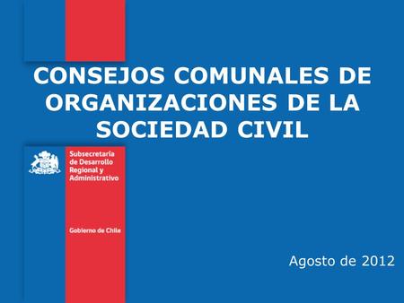 CONSEJOS COMUNALES DE ORGANIZACIONES DE LA SOCIEDAD CIVIL