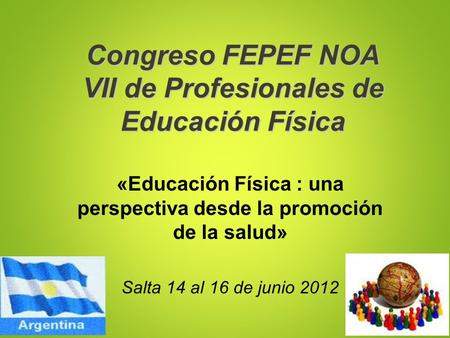 Congreso FEPEF NOA VII de Profesionales de Educación Física