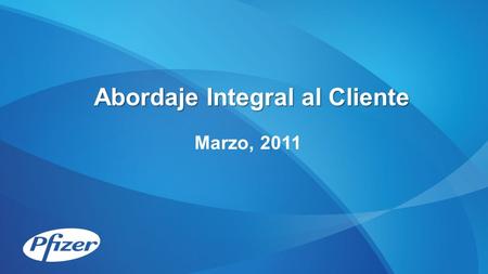Marzo, 2011 Abordaje Integral al Cliente. Agenda Generalidades Clientes: la paradoja de los roles combinados La organización enfocada en los clientes.