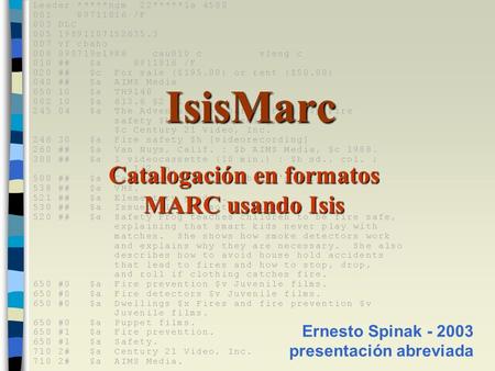 Catalogación en formatos MARC usando Isis