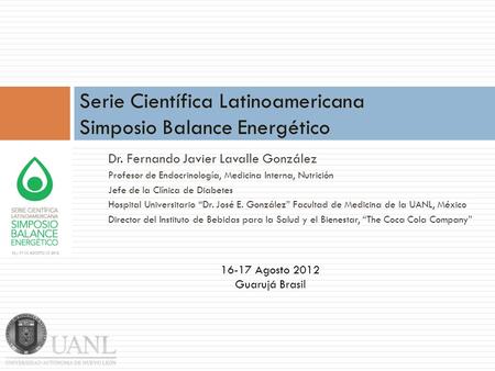 Serie Científica Latinoamericana Simposio Balance Energético