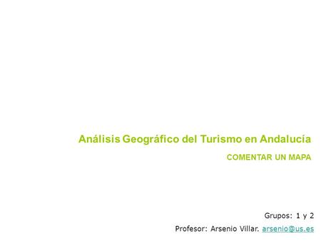 Análisis Geográfico del Turismo en Andalucía