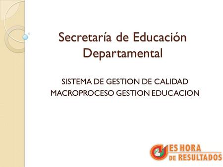 Secretaría de Educación Departamental