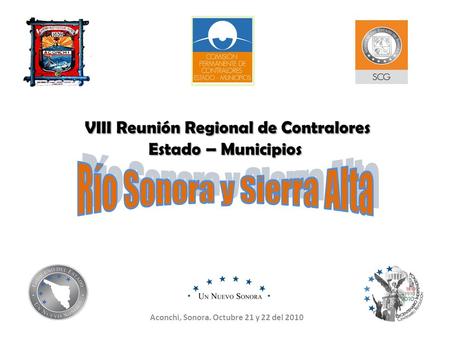 VIII Reunión Regional de Contralores Estado – Municipios