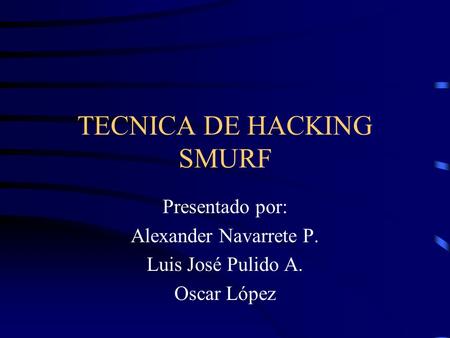 TECNICA DE HACKING SMURF