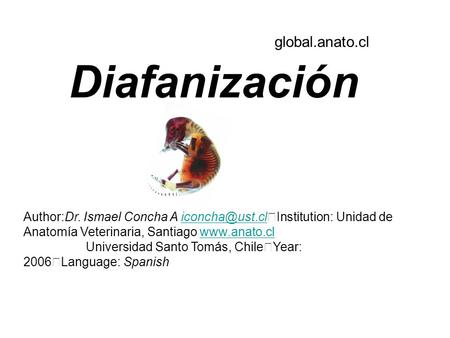Diafanización global.anato.cl