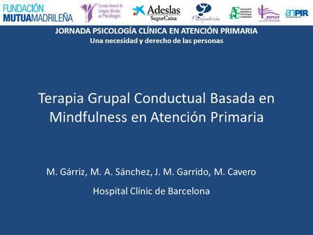 Terapia Grupal Conductual Basada en Mindfulness en Atención Primaria