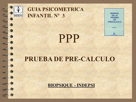 PPP PRUEBA DE PRE-CALCULO GUIA PSICOMETRICA INFANTIL Nº 3