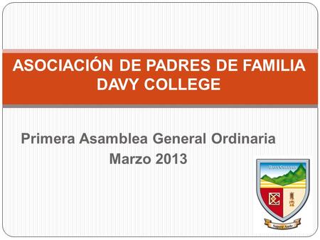 ASOCIACIÓN DE PADRES DE FAMILIA DAVY COLLEGE