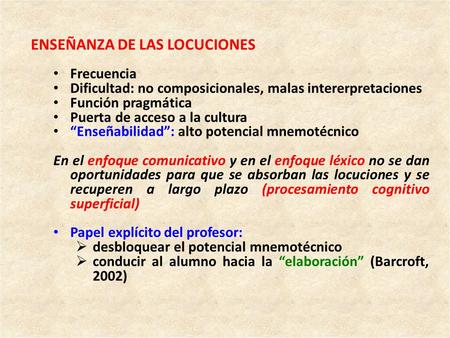 ENSEÑANZA DE LAS LOCUCIONES