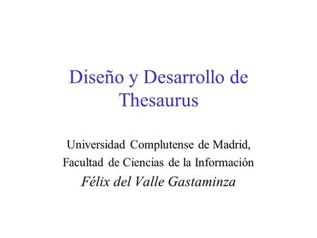 Diseño y Desarrollo de Thesaurus