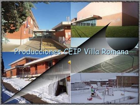 Producciones CEIP Villa Romana