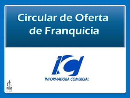 Circular de Oferta de Franquicia.