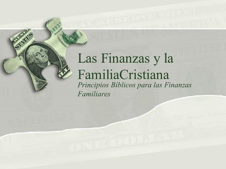 Las Finanzas y la FamiliaCristiana