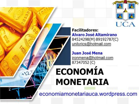 ECONOMÍA MONETARIA economiamonetariauca.wordpress.com