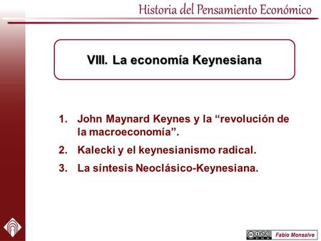 VIII. La economía Keynesiana