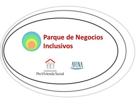 Parque de Negocios Inclusivos.