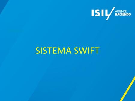 SISTEMA SWIFT.