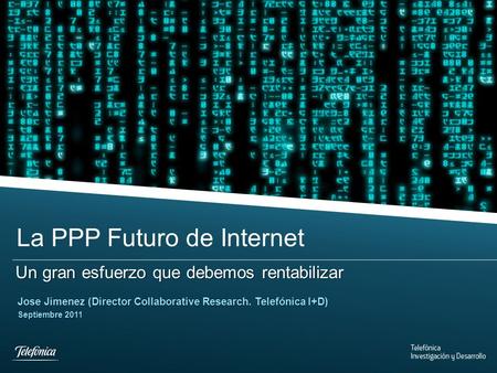 ¿Qué es la PPP futuro de Internet?