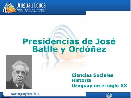 Presidencias de José Batlle y Ordóñez