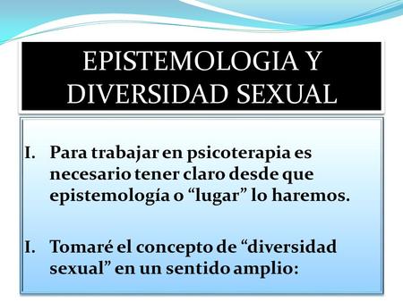 EPISTEMOLOGIA Y DIVERSIDAD SEXUAL