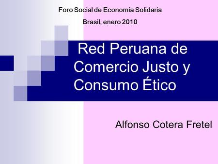 Red Peruana de Comercio Justo y Consumo Ético
