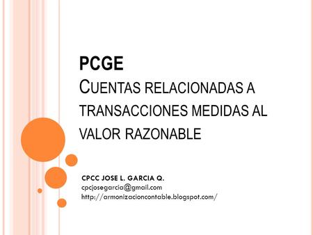 PCGE Cuentas relacionadas a transacciones medidas al valor razonable