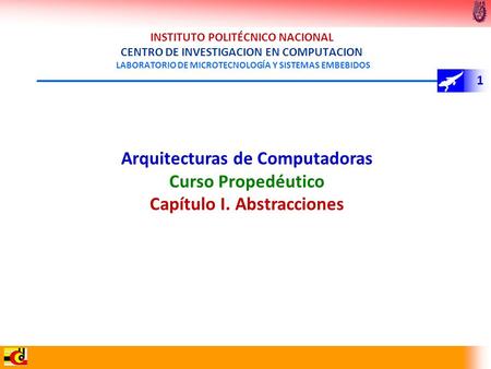 Arquitecturas de Computadoras Capítulo I. Abstracciones