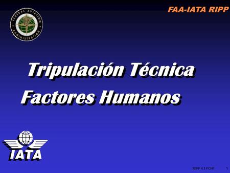 Tripulación Técnica Factores Humanos RIPP 4.1 FCHF.
