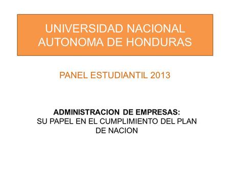 UNIVERSIDAD NACIONAL AUTONOMA DE HONDURAS
