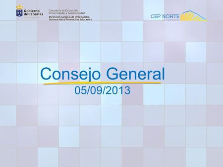 Consejo General 05/09/2013.