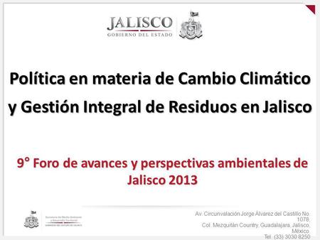 9° Foro de avances y perspectivas ambientales de Jalisco 2013