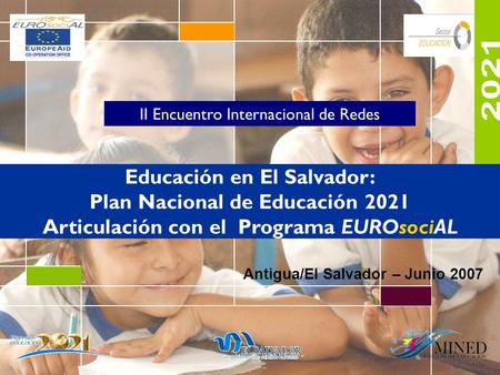 2021 Educación en El Salvador: Plan Nacional de Educación 2021