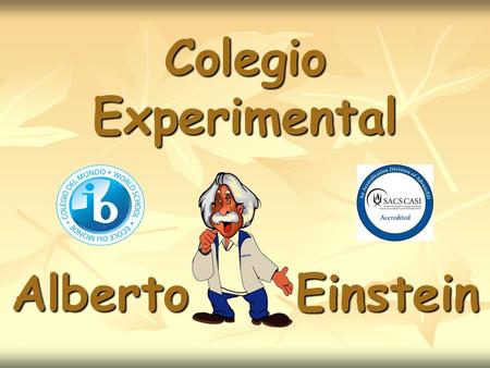 Colegio Experimental Alberto Einstein.