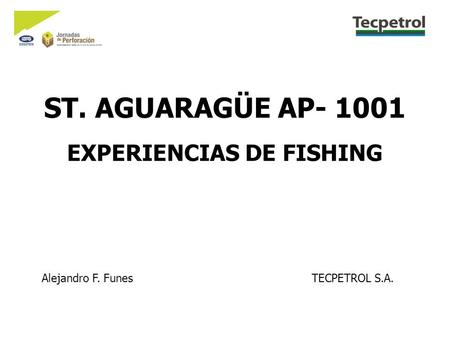 ST. AGUARAGÜE AP EXPERIENCIAS DE FISHING