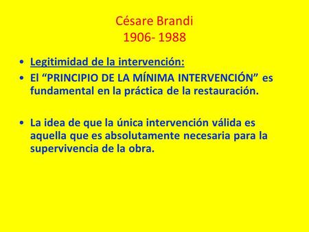 Césare Brandi Legitimidad de la intervención: